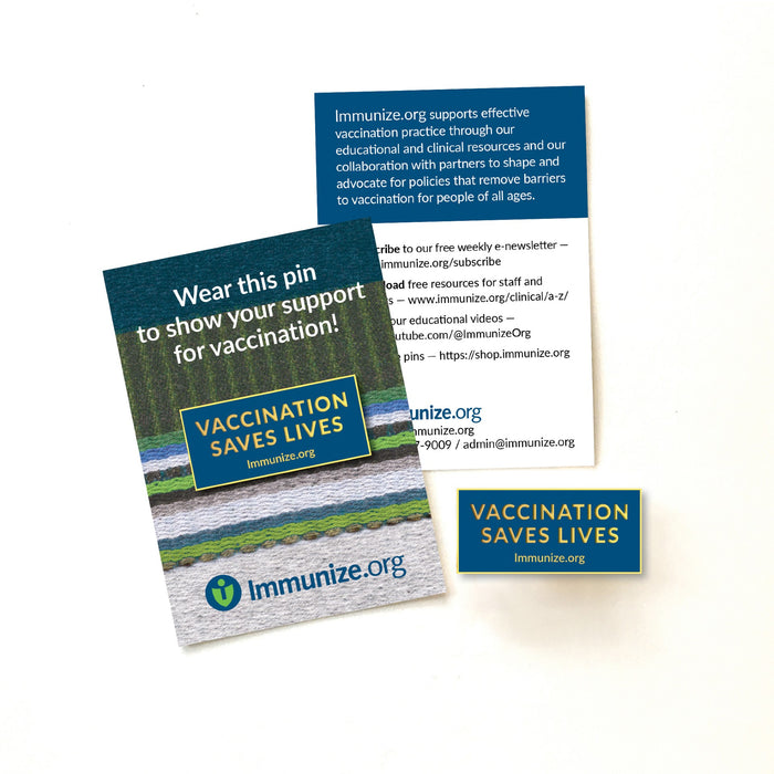 "Vaccination Saves Lives" Double Pin Back